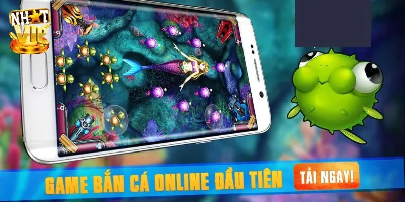 Tải Game Bắn Cá Nhatvip Đơn Giản Trên Đa Hệ Điều Hành